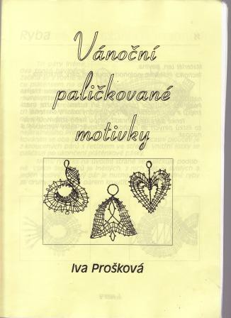 32 - Iva Prošková: VÁNOČNÍ PALIČKOVANÉ MOTIVKY